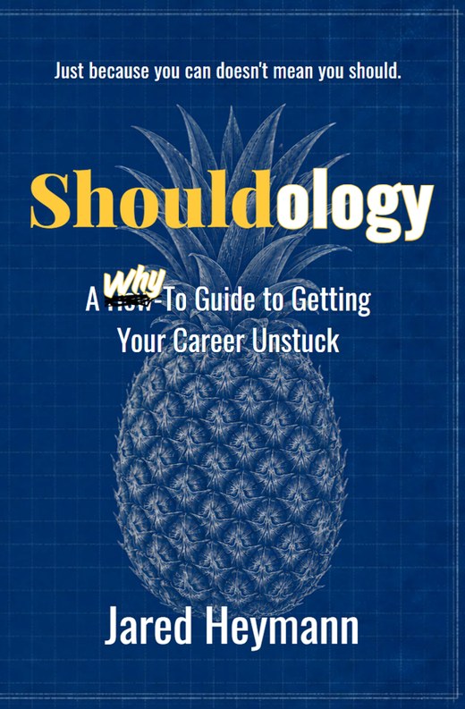 Shouldology by Jared Heymann, front cover